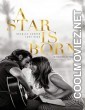 A Star Is Born  (2018) English Movie