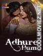 Adhure Hum (2024) Atrangii Original