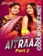 Aitraaz (2023) Part 2 Jalva Original