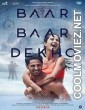 Baar Baar Dekho (2016) Hindi Movie