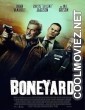 Boneyard (2024) Hindi Dubbed Movie