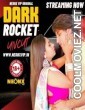 Dark Rocket (2024) NeonX Original