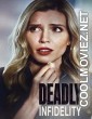 Deadly Infidelity (2022) Hindi Dubbed Movie