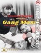 Gang Masti (2021) Xtramood Original