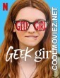 Geek Girl (2024) Season 1