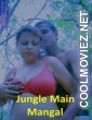 Jungle Main Mangal (2023) XPrime Original