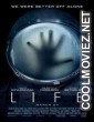 Life (2017) Hindi Dubbed Movie