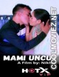 Mami Uncut (2021) HotX Original