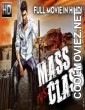 Mass vs Class (2018) South Indian Hindi Dubbed