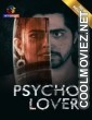 Psycho Lover (2024) Atrangii Original