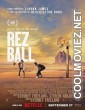 Rez Ball (2024) Hindi Dubbed Movie