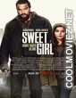 Sweet Girl (2021) Hindi Dubbed Movie