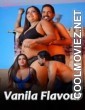 Vanila Flavour (2024) MeetX Original