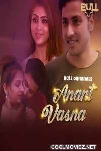 Anant Vasna (2024) BullApp Original