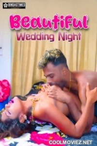 Beautiful Wedding Night (2024) BindasTimes Original