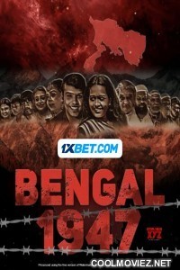 Bengal 1947 (2024) Hindi Movie