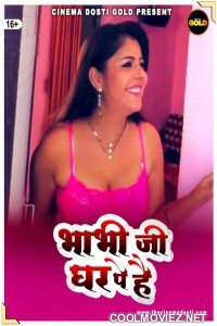 Bhabhi Ji Ghar Pe Hai (2021) CinemaDosti Original