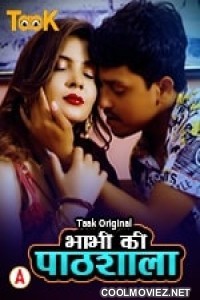 Bhabhi Ki Pathshala (2023) Taakcinema Original