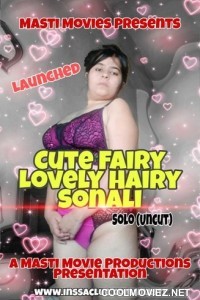 Cute Fairy Lovely Hairy Sonali (2022) MastiMovies Original