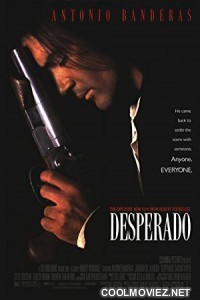 Desperado (1995) Hindi Dubbed Movie