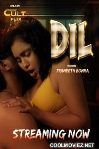 Dil (2024) CultFlix Original