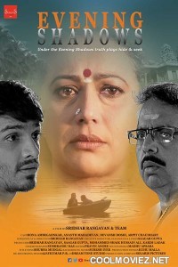 Evening Shadows (2018) Hindi Movie