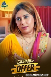 Exchange Offer (2024) RangmanchCinema Original