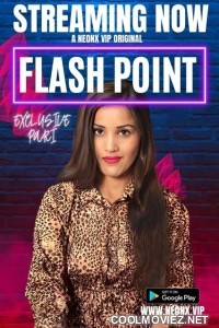 Flash Point (2023) NeonX Original