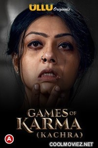 Games Of Karma Kachra (2021) Ullu Original