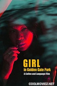 Girl in Golden Gate Park (2021) Bengali Dubbed Movie