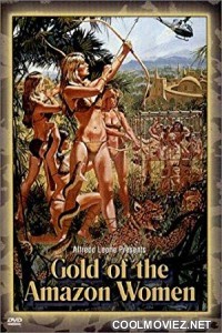 Gold of the Amazon Women (1979) Hindi Dubbed Movie