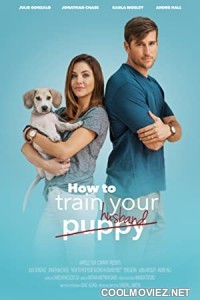 How To Train Your Husband (2017) Hindi Dubbed Movie