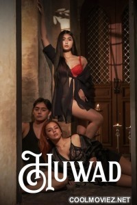 Huwad (2024) Tagalog Movie