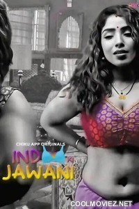 Indoo Ki Jawani (2023) Chiku App Original