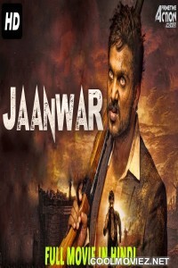 Jaanwar (2019) Hindi Dubbed South Movie