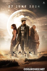 Kalki 2898 AD (2024) Hindi Dubbed South Movie