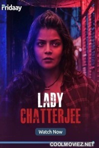 Lady Chatterjee (2024) Season 1