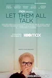 Let Them All Talk (2020) English Movie