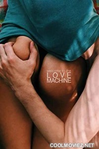 Love Machine (2016) Hindi Dubbed Movie