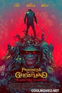 Prisoners of the Ghostland (2021) English Movie