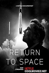 Return to Space (2022) Hindi Dubbed Movie