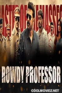 Rowdy Professor (2018) Hindi Dubbed South Movie