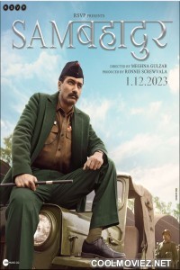 Sam Bahadur (2023) Hindi Movie