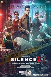 Silence 2 (2024) Hindi Movie