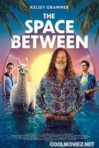 The Space Between (2021) Hindi Dubbed Movie