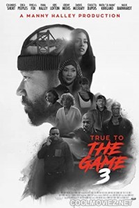 True to the Game 3 (2021) Bengali Dubbed Movie