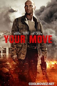 Your Move (2017) Hindi Dubbed Movie